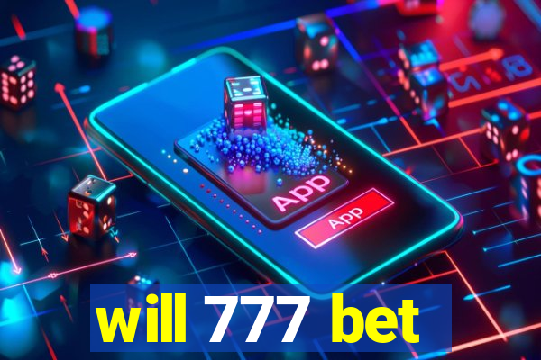 will 777 bet